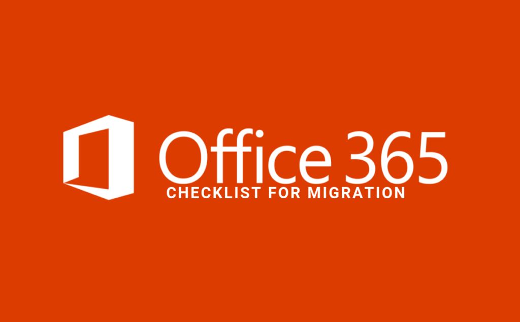 Checklist for O365Migration